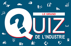 4e : Quiz de l’industrie